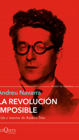 La portada del llibre 'La revolución imposible'. La portada del llibre 'La revolución imposible'.