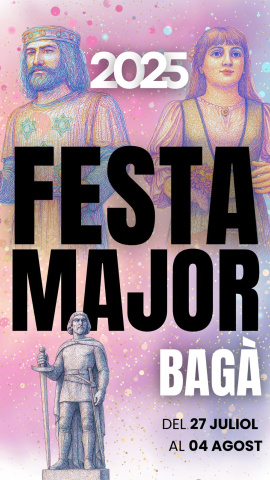 Cartell de la Festa Major de Bagà 2025
