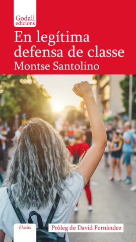 Portada del llibre 'En legítima defensa de classe'.