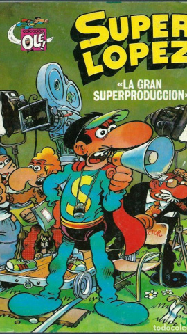 Portada de 'Superlópez: la gran superproducción'.