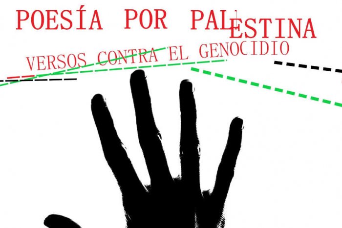 Cientos de poetas de ocho países unen sus voces para denunciar el genocidio de Israel contra la población palestina