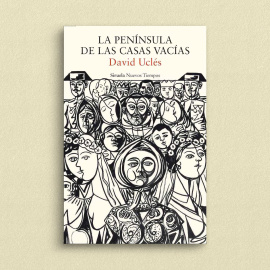 'La península de las casas vacías', de David Uclés.- Nuevos Tiempos