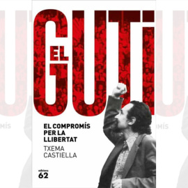 Portada del libro 'El Guti. L'optimisme de la voluntat' de Txema Castiella.