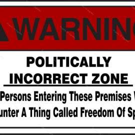  Cartel sobre la incorrección política y la libertad de expresión. SignArts.