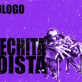 Derechita egoísta - Monólogo - En la Frontera, 6 de octubre de 20202