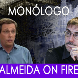 Almeida 'on fire' - Monólogo - En la Frontera, 1 de octubre de 2019