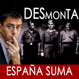 Desmontando a España Suma - En la Frontera, 15 de octubre de 2019