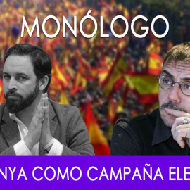 Catalunya como campaña política - Monólogo - En la Frontera, 23 de octubre de 2019