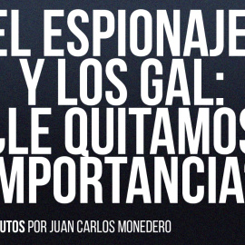 El espionaje y los GAL: ¿le quitamos importancia? - Dame dos minutos - En la Frontera, 6 de mayo de 2022