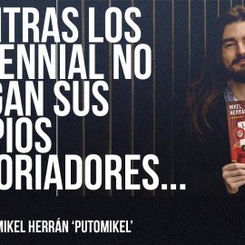 Mientras los 'millennial' no tengan sus propios historiadores... - Entrevista a Mikel Herrán - En la Frontera, 6 de mayo de 2022