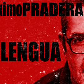 Corresponsal en el Infierno - Máximo Pradera y la neolengua - En la Frontera, 28 de octubre de 2020