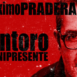 Corresponsal en el Infierno - Máximo Pradera: Montoro el omnipresente - En la Frontera, 4 de noviembre de 2020