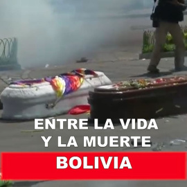 Bolivia, entre la vida y la muerte