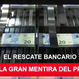 El rescate bancario: la gran mentira del PP