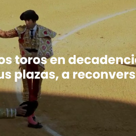 ¿Muere la tauromaquia en España? Cada vez hay menos festejos y las plazas pasan a otros usos