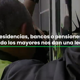 Residencias, bancos o pensiones: cuando los mayores nos dan una lección