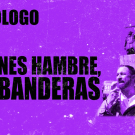 Si tienes hambre, más banderas - Monólogo - En la Frontera, 23 de noviembre de 2020