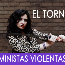 Irantzu Varela, El Tornillo y las Feministas violentas - En La Frontera, 28 de Noviembre de 2019