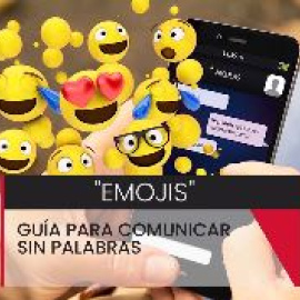 Emoji: guía para comunicar sin palabras
