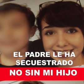 El padre le ha secuestrado: no sin mi hijo