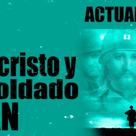 Jesucristo y el soldado Ryan - En la Frontera, 23 de diciembre de 2020