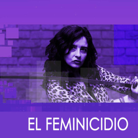 Irantzu Varela, El Tornillo y el feminicidio - En la Frontera, 16 de enero de 2020