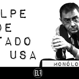 Golpe de Estado en USA - Monólogo - En la Frontera, 7 de enero de 2021