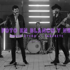 David Otero versiona 'Una foto en blanco y negro' junto a Taburete