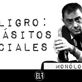 Peligro: parásitos sociales - Monólogo - En la Frontera, 20 de enero de 2021