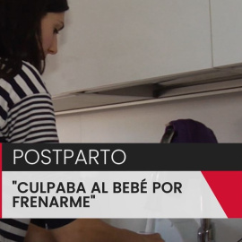 Mi postparto: "culpaba al bebé por frenarme"
