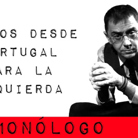 Avisos desde Portugal para la izquierda - Monólogo - En la Frontera, 28 de enero de 2021