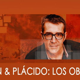 Máximo Pradera: Bertín y Plácido, los obsesos