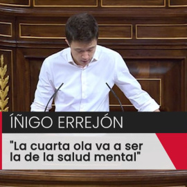 Íñigo Errejón: "La cuarta ola va a ser la de la salud mental"