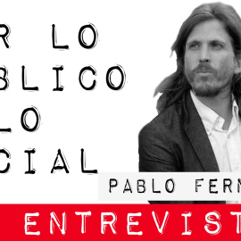 Por lo público y lo social - Entrevista a Pablo Fernández - En la Frontera, 25 de febrero de 2021