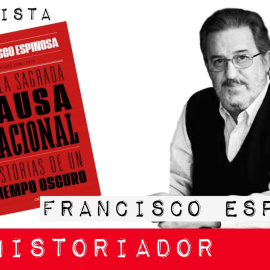 Por la Sagrada Causa Nacional - Entrevista al historiador Francisco Espinosa - En la Frontera, 9 de febrero de 2021