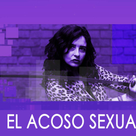 El Tornillo: el acoso sexual - En La Frontera, 27 de Febrero de 2020