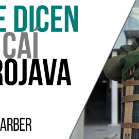 Si te dicen que caí en Rojava - Entrevista a Ferran Barber - En la Frontera, 18 de marzo de 2021
