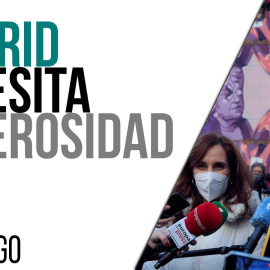 Madrid necesita generosidad - Monólogo - En la Frontera, 16 de marzo de 2021
