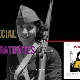 'Combatientes', el nuevo especial en papel de 'Público'