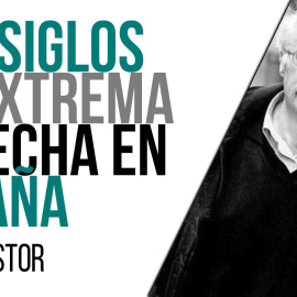 Dos siglos de extrema derecha en España - Entrevista a Jaime Pastor - En la Frontera, 28 de abril de 2021