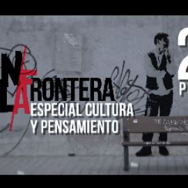 Monedero y la cultura En la Frontera - 16 de abril de 2019