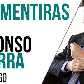 Las mentiras de Alfonso Guerra - Monólogo - En la Frontera, 17 de mayo de 2021
