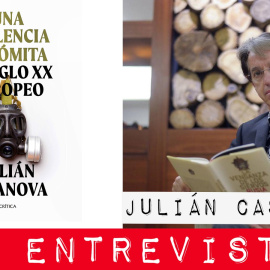 Una violencia indómita: el siglo XX europeo - Entrevista a Julián Casanova - En la Frontera, 4 de marzo de 2021