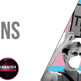 Ley 'trans' ¡YA! - Spanish Revolution - En la Frontera, 24 de mayo de 2021