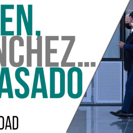 Biden, Sánchez... y Casado - En la Frontera, 15 de junio de 2021