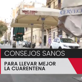 Consejos sanos para llevar mejor la cuarentena