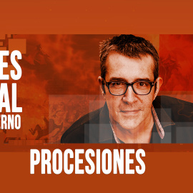 Corresponsal en el infierno - Máximo Pradera y las procesiones - En la Frontera, 7 de abril de 2020