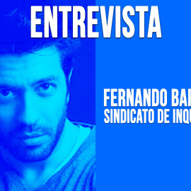 Entrevista a Fernando Bardera, del Sindicato de Inquilinos - En la Frontera, 29 de abril de 2020