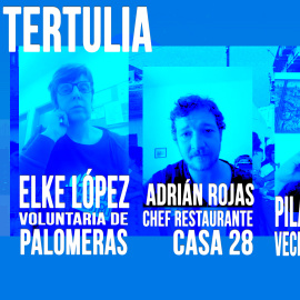 La Tertulia: vecinos contra el hambre - En la Frontera,27 de abril de 2020