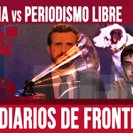 Diarios de Frontera: Derecha vs Periodismo Libre - En la Frontera, 3 de abril